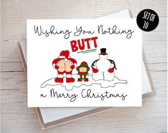 Funny Christmas Card, Wishing You Nothing Butt a Merry Christmas Greeting Cards, Merry Christmas Santa Butt Card,  Holiday Card Set of 10