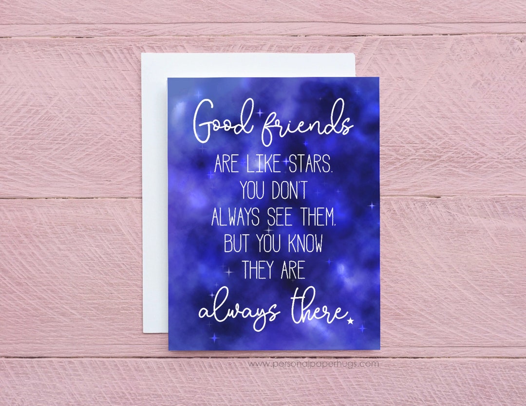 Good Friends Are Like Stars Friendship Greeting Card for Friends Best ...