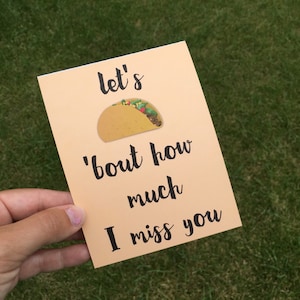 Funny Missing You Taco Greeting Card for friend, Funny Thinking About You Card