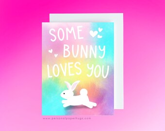 Cute Some Bunny Loves You Greeting Card for Easter, Pretty Pastel Bunny Love Rainbow Encouragement Card