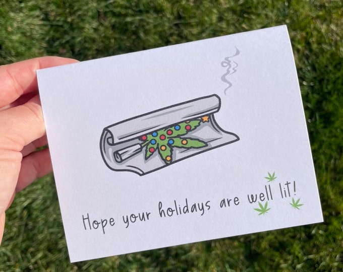 Hope Your Holidays Are Lit Funny Stoner Christmas Holiday Card Funny
