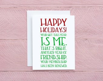 Happy Holidays Card, Funny Holiday Card for friend, Thank You Card, Holiday Cheer Card, Merry Christmas Friend Greeting Card, Fun Holiday