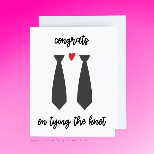 Congrats on Tying the Knot Gay Wedding Card for guys