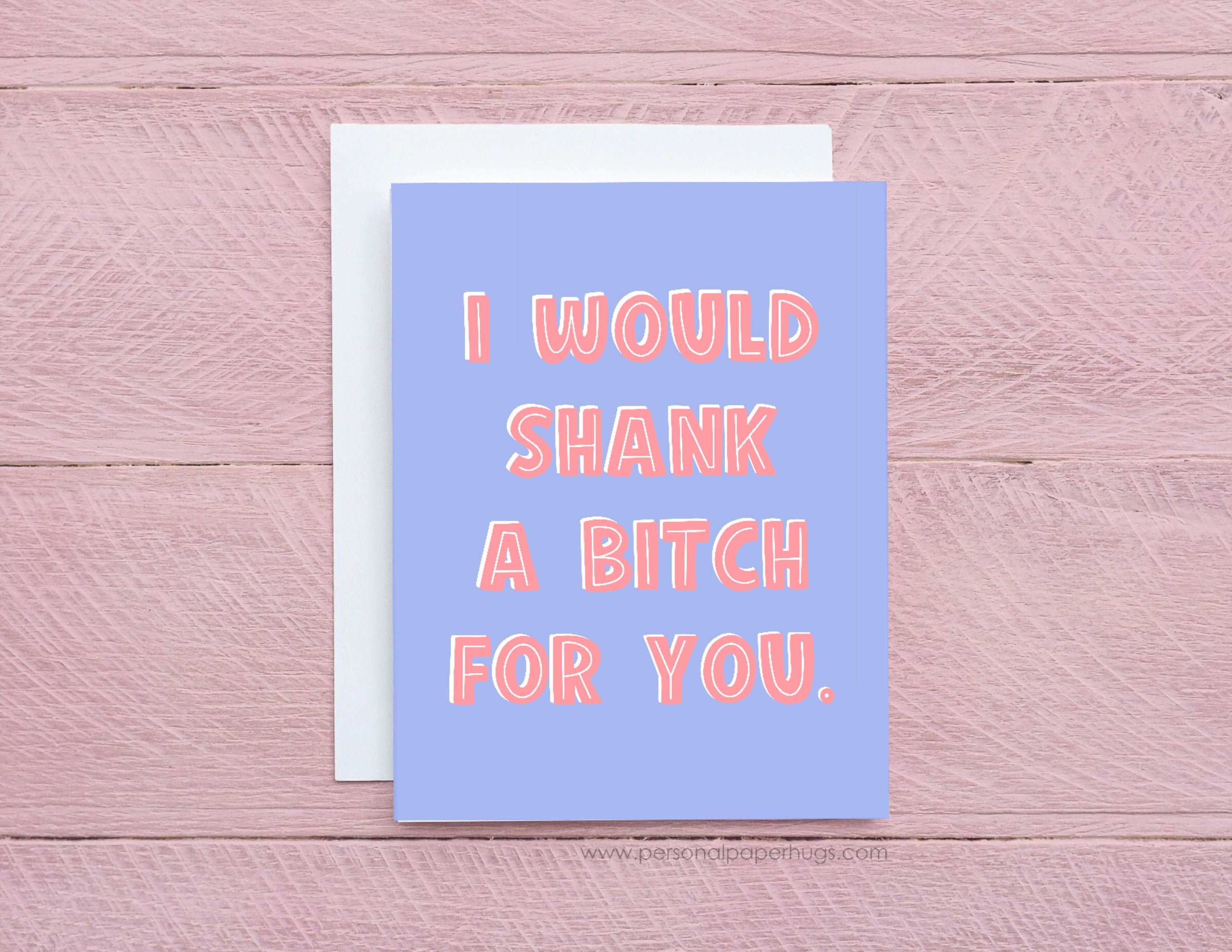 Funny Supportive Friendship Card for Best Friend