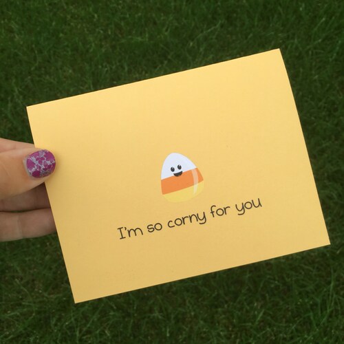 Funny Halloween Candy Corn Pun Card, Punny Card, Punny Halloween Card, Funny Fall Long Distance Relationship Card, Halloween Anniversary