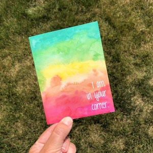 Watercolor Rainbow Supportive Encouragement card for friend, Pick me Up card for friend, You Got This Card