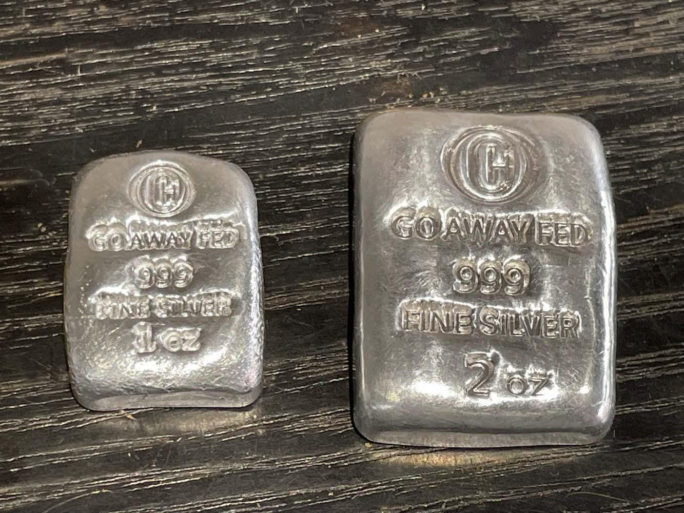 GO AWAY FED .999 Fine Silver 1 or 2 or 5 Troy Oz Chunky Poured
