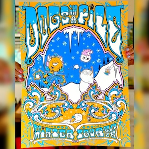 May include: A vibrant poster with the text "Nugs in a Snow Pile" in a stylized font. The poster features cartoon characters, snowflakes, and a winter theme with dates and locations. The color palette includes blue, yellow, and white.