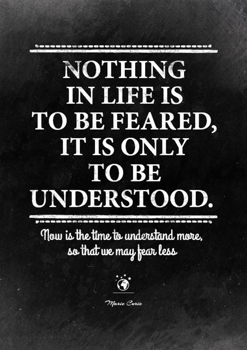 Download Inspirational quote. Nothing in life is to be feared Marie ...
