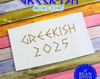 Embroidery Machine Download Design File - GREEKish Micro Font - Includes THREE(3) Sizes!  BX included