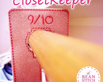 Closet Keeper - TWO Sizes and 2 Styles included!!!  PLUS Bonus Multis!!! ITH Machine Embroidery