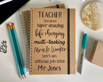 A5 Multi-Tasking Miracle Worker Notebook, Teacher; Teaching Assistant; End of Term Gift