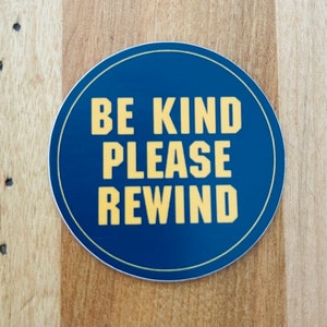 Be Kind Rewind Blockbuster Inspired Sticker
