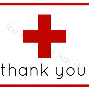 Instant Download: Thank You Cards {Medical Themed Party}