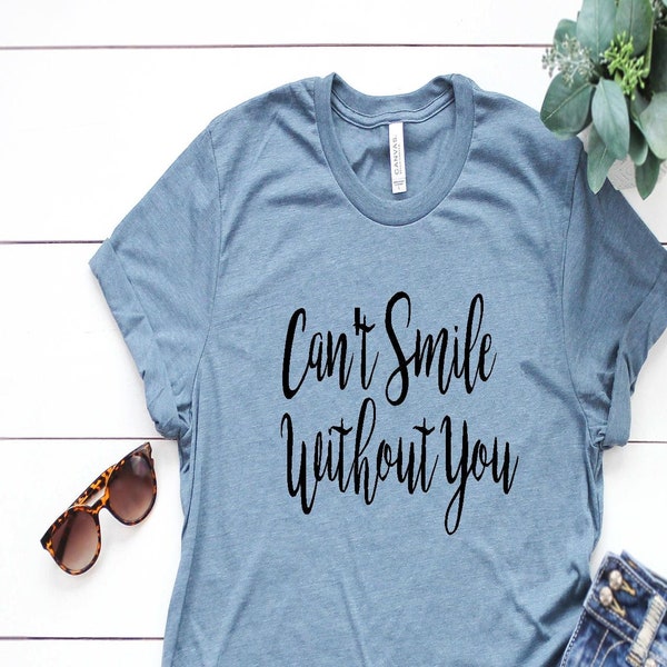 I Can't Smile Without you t Shirt | Barry Manilow Shirts | Music Inspired tee | Las Vegas Trip Shirt | Couple Tee | Concert T shirt | Group