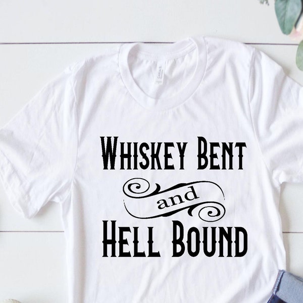 Whiskey Bent and Hell Bound Shirt | Hank Williams Jr T Shirt | Country Music Inspired Shirt | Redneck Country shirt | Southern Boy | Western