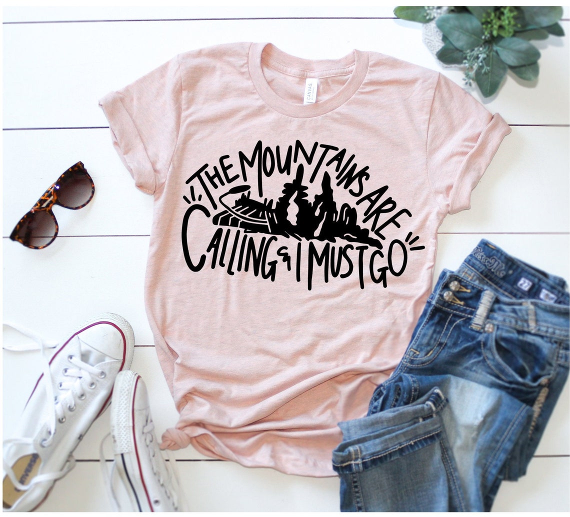 The Mountains Are Calling Shirt Disney Shirts Disney | Etsy