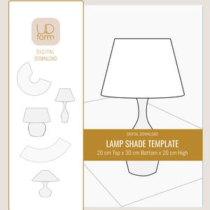 May include: A digital download template for a lamp shade. The design includes a lamp shade outline, along with other lamp designs. The text on the image reads "LAMP SHADE TEMPLATE 20 cm Top x 30 cm Bottom x 20 cm High".
