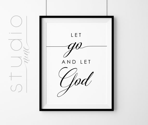 Download Let Go And Let God Wall Art Printable Inspirational Art Etsy