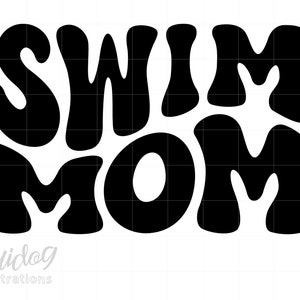 Swim Mom Svg, Wavy Text Swim Shirt Svg, Swim Team Svg Png Download, Swim Mom Shirt ScreenPrint Art, Swimmer Cricut Cut File S830