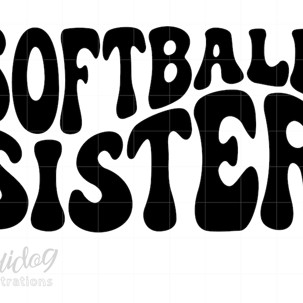 Softball Sister Svg, Wavy Text Softball Sister Shirt Svg, Softball Svg Png Download, Softball Sister Shirt ScreenPrint Art Cricut S845