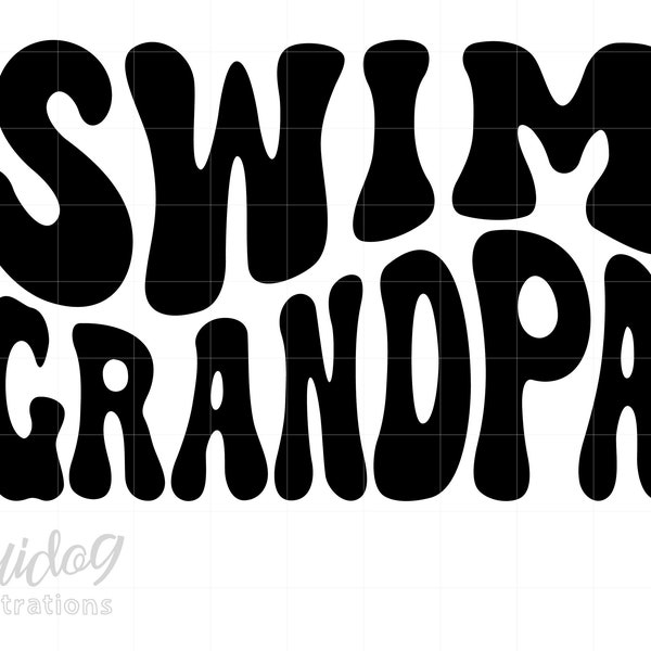 Swim Grandpa Svg, Wavy Text Swim Grandpa Shirt Svg Png Download, Swim Grandpa Shirt ScreenPrint Art, Swimmer Cricut Cut File S834