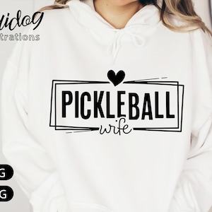 Pickleball Wife Svg | Pickle Ball Vibes Shirt Svg | Pickleball Wife Life Svg Png Download | Love Pickleball Cricut ScreenPrint Art S484