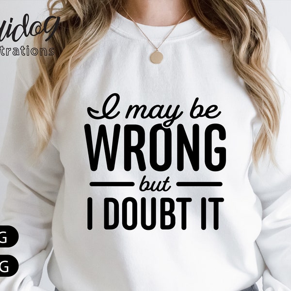 T-shirt "I May Be Wrong But I Doubt It" - Taille L - Noir - Occasion Très Bon état