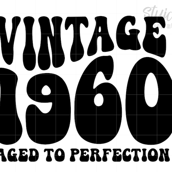 1960 Birthday Svg Download, Born In 1960 Svg, Vintage 1960 Shirt Svg Download, 1960 Aged To Perfection Svg Png Cricut Screenprint Art S1020