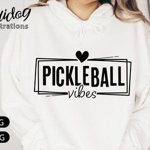 Pickleball Vibes Svg | Pickle Ball Vibes Shirt Svg | Pickleball Mode Svg Png Download | Love Pickleball Cricut ScreenPrint Art S482