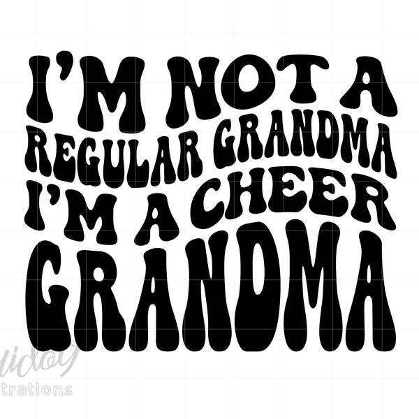 Cheer Grandma Svg, Not A Regular Grandma Shirt Svg, Cheerleader Grandma Shirt Svg Download Printable, Cheerleading Svg Cricut Art S1155