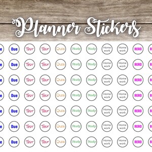 May include: A sheet of planner stickers with various labels, including "Due", "Test", "Quiz", "Study", "Home Work", and "Read". The stickers are in a variety of colors, including pink, blue, green, and yellow.