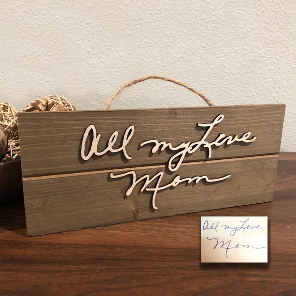 Actual handwriting 3D wood sign, memorial gifts, memorial keepsakes, real handwriting sign, your handwriting, memorial plaque