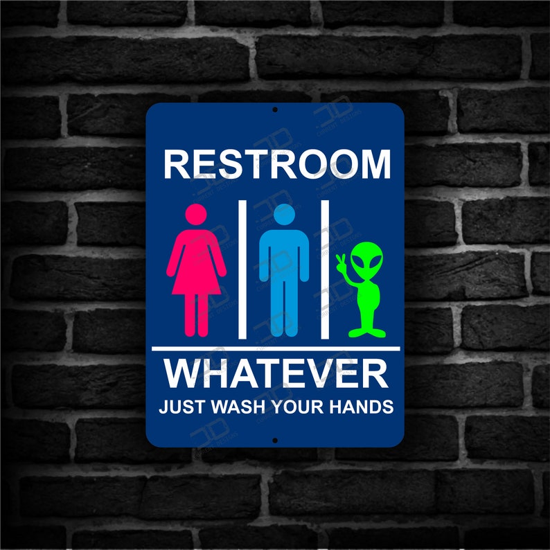 Whatever Alien Restroom Sign 9x12 inches Metal Aluminum image 0