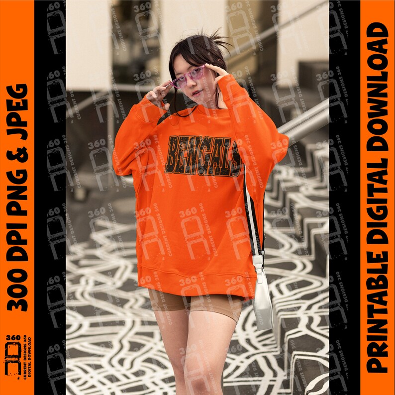 Puede incluir: Una sudadera naranja con la palabra "BENGALS" en letras negras. La sudadera se usa con pantalones cortos color canela y un bolso blanco. La imagen tambi&eacute;n incluye el texto "300 DPI PNG & JPEG" y "PRINTABLE DIGITAL DOWNLOAD".