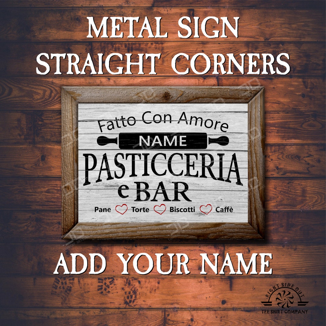 Metal Italian Bakery Sign Farmhouse | Personalized Metal Sign | Your ...