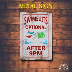 Funny Pool Rules Metal Sign: Swimsuits Optional After 9PM