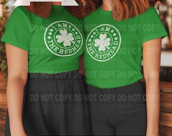 St patty's day png I am the Redhead Dibs on redhead clover svg png eps Print cut clover st patrick's day design Funny st patty's png