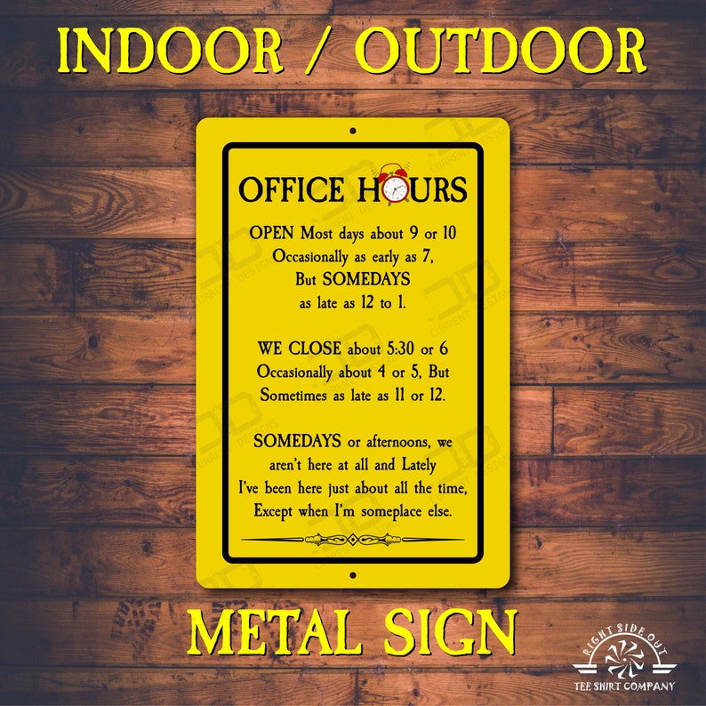 Fun Break Time Sign Metal Funny Office Hours Sign | Aluminum Indoor Outdoor Funny Signs ...