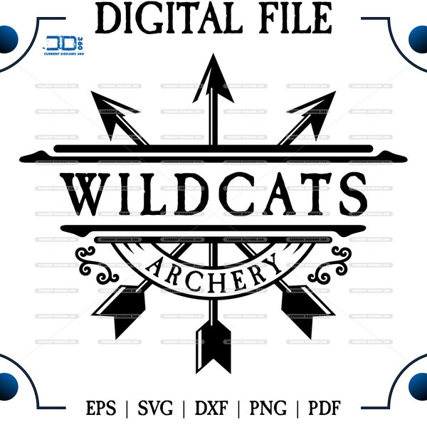 Archery svg, Wildcats Archery svg, Wildcats, Wildcats, Archery , svg, dxf, eps, png, pdf, sublimation, cut print file, htv, vector, digital