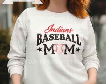 Indians Baseball Mom PNG - SVG File: Cut & Print file Design (Digital Download)