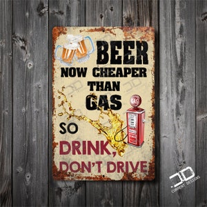 Vintage Metal Beer Sign | Beer Cheaper than Gas Metal Sign | Bar Gift | Bar Signs |  Gift for him | home bar man cave gifts | gas sign