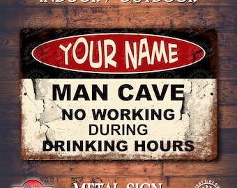 Custom Man Cave Metal Sign | Funny Bar Sign | Home Bar Decor | Gift for Dad | Custom Metal Wall Art | Garage Sign | Housewarming Gift