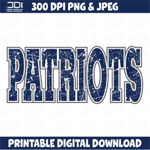 Patriots png printable download Sports football sublimation dtf dtg digital print Football designs Team digital Mascot png Patriots file