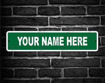 Metal street sign Personalized with you name Mancave Shedshed Home bar Garage gift Wall decor Indoor/Outdoor metal sign Gift for dad
