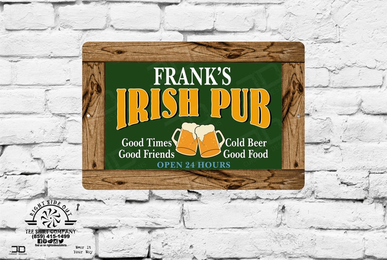 Custom Irish Pub Aluminum High Quality UV Coated Sign Man image 0