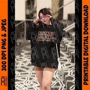 Puede incluir: Sudadera negra con la palabra "BENGALS" en letras naranjas y blancas. La imagen tambi&eacute;n incluye el texto "300 DPI PNG & JPEG" y "PRINTABLE DIGITAL DOWNLOAD" en naranja y blanco.