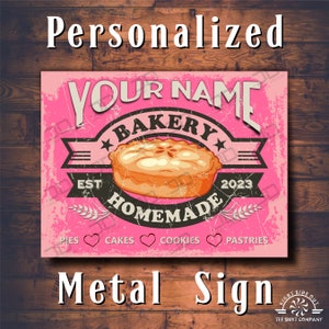Bakery metal wall sign Personalized bakery sign Kitchen wall gift Baker sign Baking gift Vintage bakery sign Pink bakery sign Pie sign