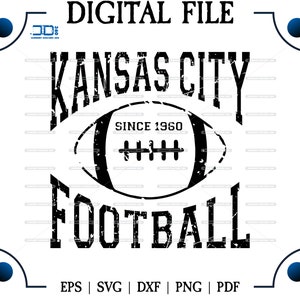 Kansas City football svg distress Football shirt design, Football svg dxf eps, png, pdf sublimation Cut print file htv, vector digital
