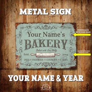 Custom Bakery Metal Sign,  Baker's gift, Home warming gift, Baking signs, Mother's day , wall art , Vintage farmhouse signs, bakery decor.